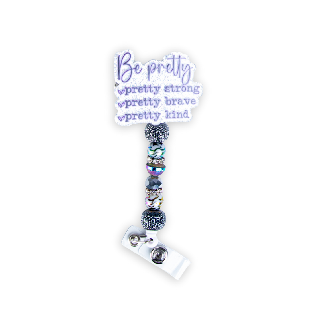 Be Pretty Badge Reel